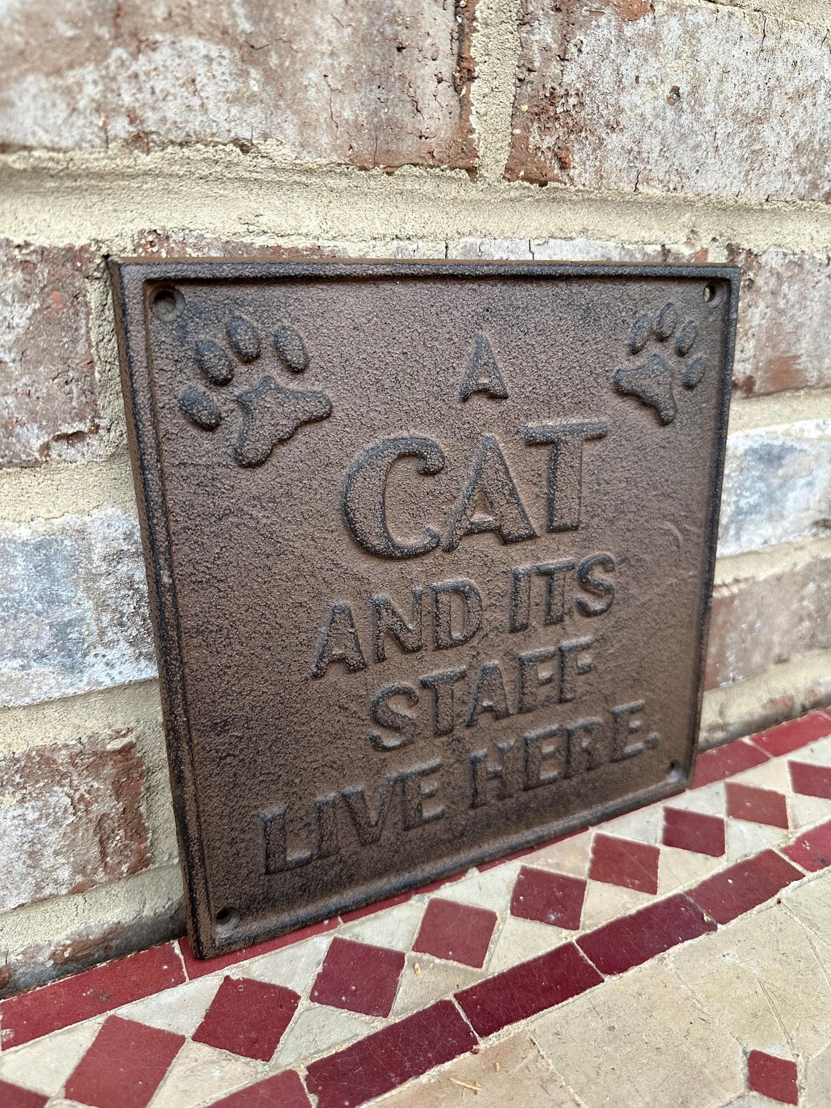 Cat And Its Staff Live Here 8”x8” Large Cast Iron Plaque Wall Art